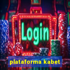 plataforma kabet